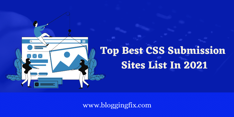CSS Submission Sites List In 2021
