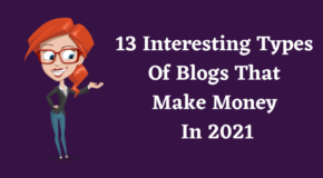 types of blog that makes money in 2021