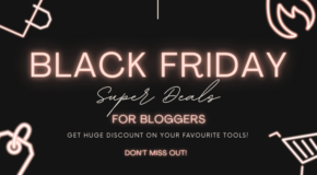 black friday deals for bloggers