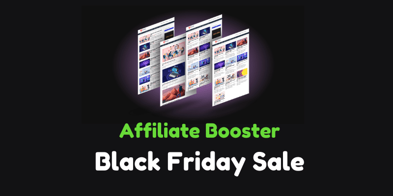 Affiliate Booster Black Friday Deals 2022 – Lifetime License at $69
