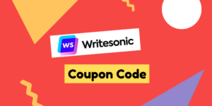 Writesonic Coupon Code (March 2023) → Grab 33% Discount Deal