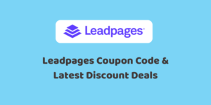 Leadpages Coupon Code 2022 (Save $300 Now) + Free Trial Deal