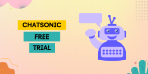 Is ChatSonic Free? 10K Words Free Trial